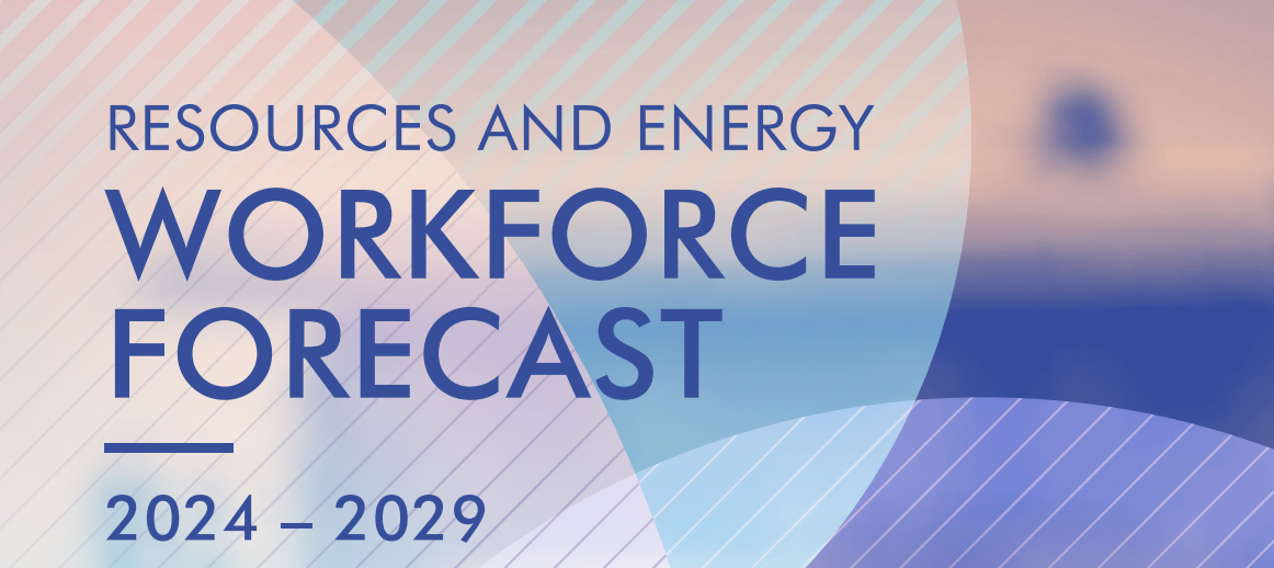 RESOURCES AND ENERGY WORKFORCE FORECAST